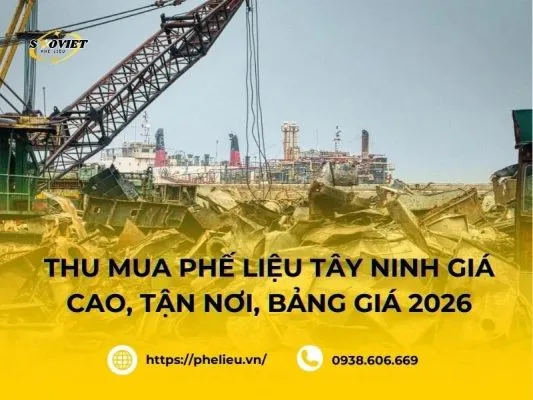 Thu mua phế liệu Tây Ninh